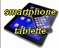 Smartphone et tablette
